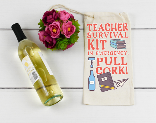 Emergency Wine Bag for Teacher HTV Transfer