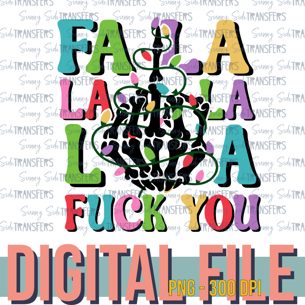 fa la la la la Fuck You Christmas Digital Download
