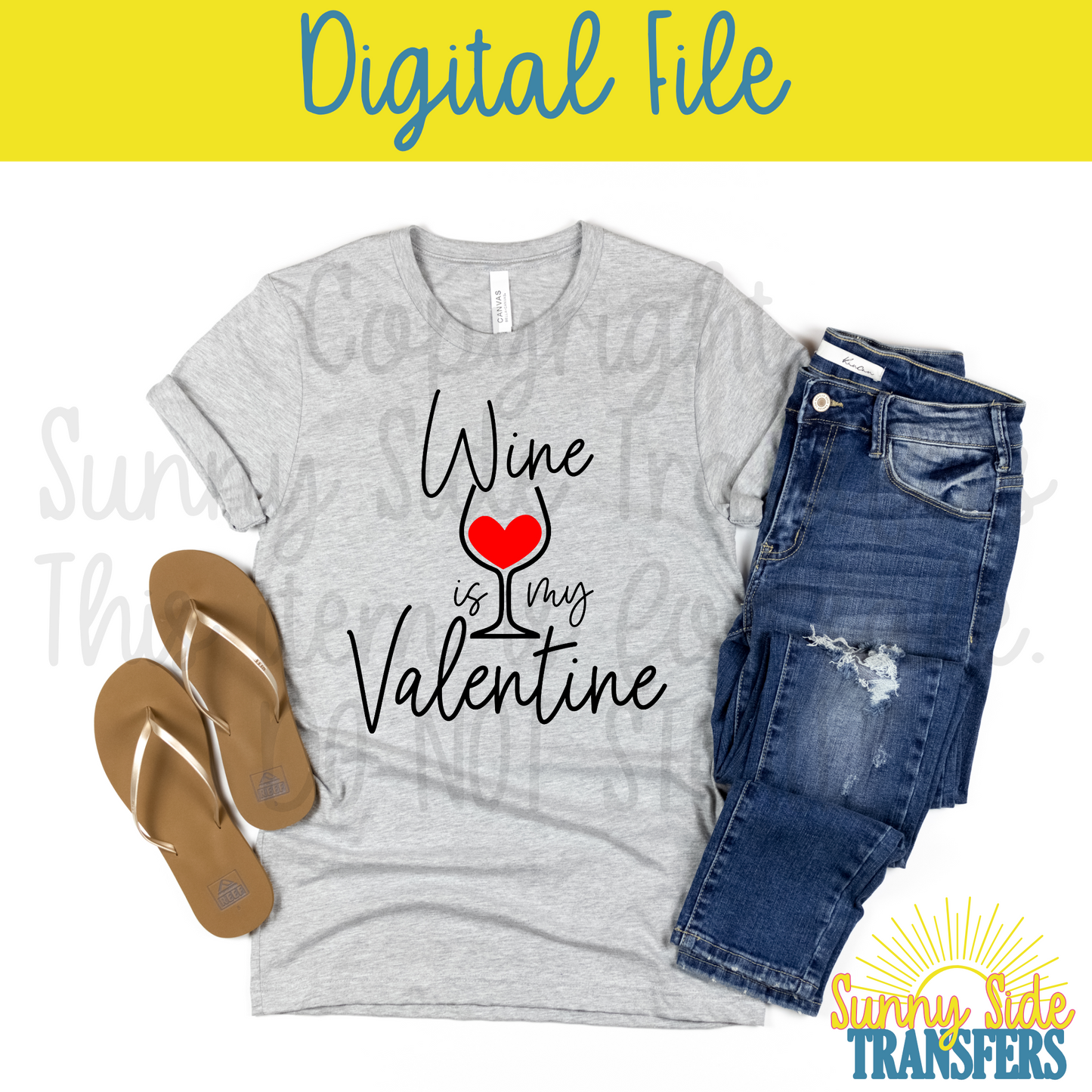 Wine is My Valentine Digital Download