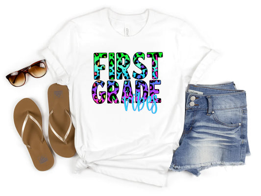 First Grade Vibes Sublimation Transfer