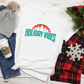 holiday vibes sublimation transfer