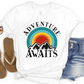 Adventure Awaits Sublimation Transfer