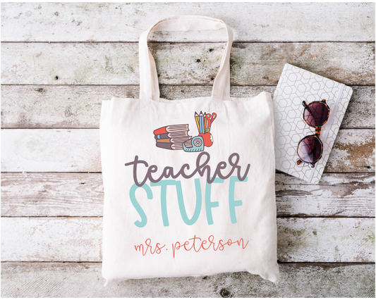 Teacher Stuff Personalized Teacher Transfer for Light Tote