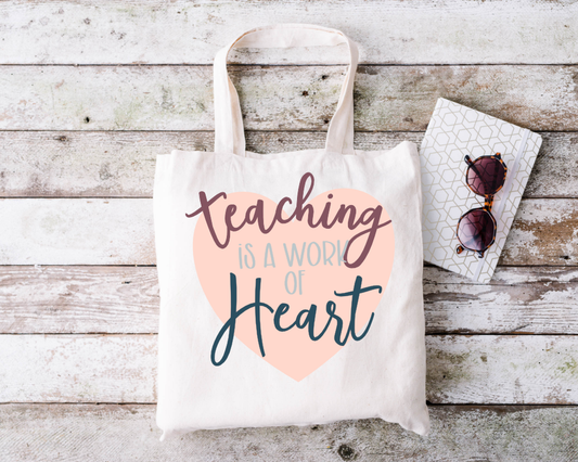 Work of Heart Teacher Transfer for Light Tote